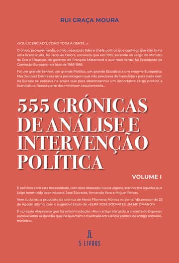 555 Crónicas de Análise e de Intervenção Política