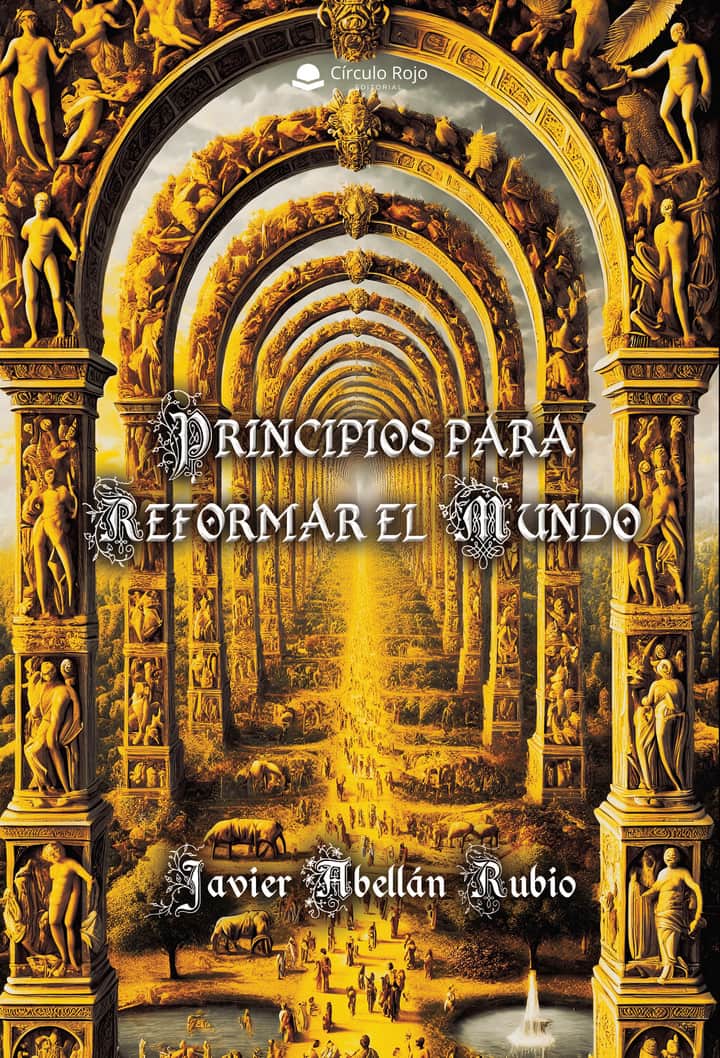 Principios para reformar el mundo