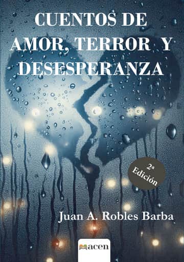 CUENTOS DE AMOR, TERROR Y DESESPERANZA