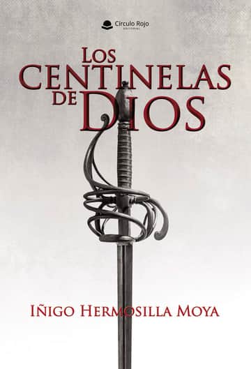 Los centinelas de Dios