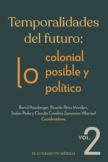 Temporalidades del futuro: