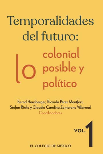 Temporalidades del futuro: