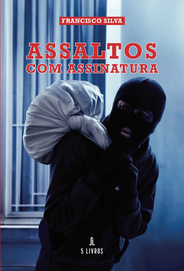 Assaltos com Assinatura