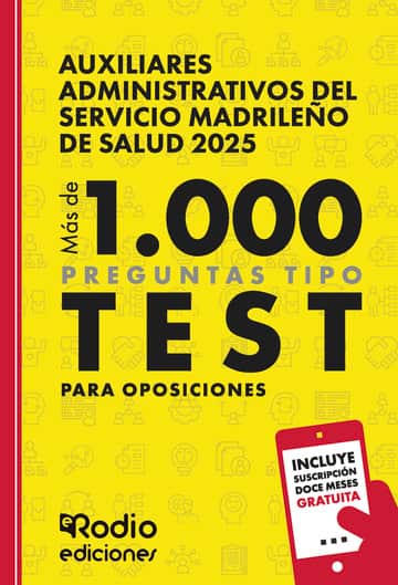 Auxiliares Administrativos del Servicio Madrileño de  Salud 2025. Más de 1.000 preguntas Tipo Test para oposiciones