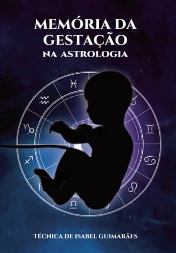 Memória de Gestação na Astrologia