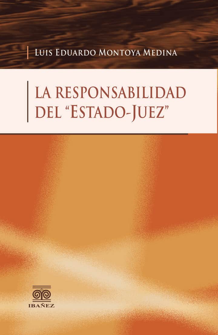 La responsabilidad del estado-juez