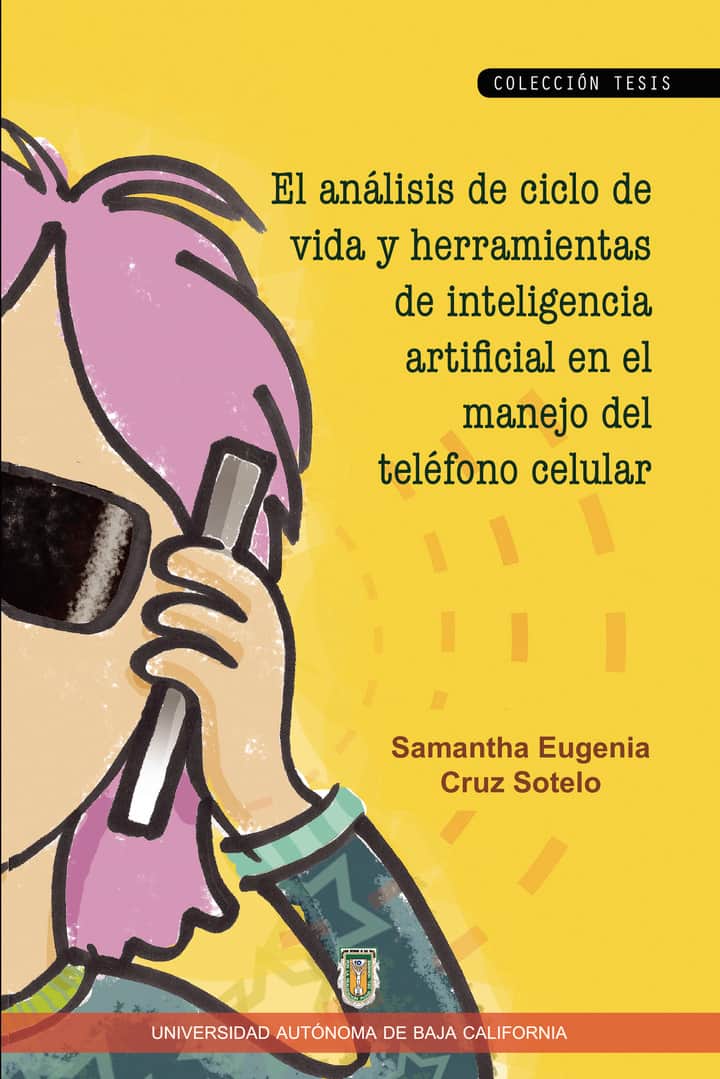 El análisis de ciclo de vida y herramientas de inteligencia artificial en el manejo del teléfono celular