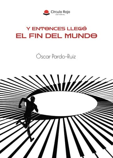 Y Entonces Llegó El Fin del Mundo