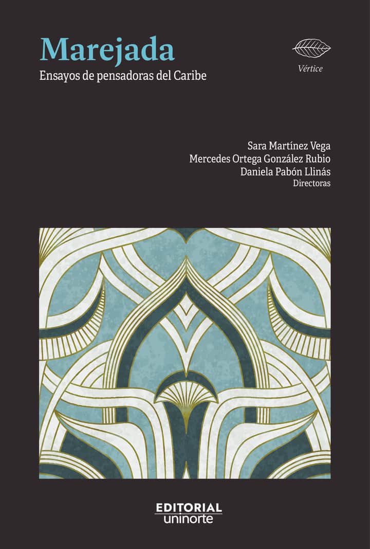Marejada: Ensayos de pensadoras del Caribe