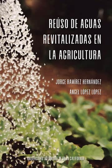 Reúso de aguas revitalizadas en la agricultura