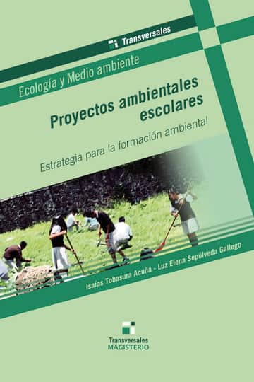 Proyectos ambientales escolares