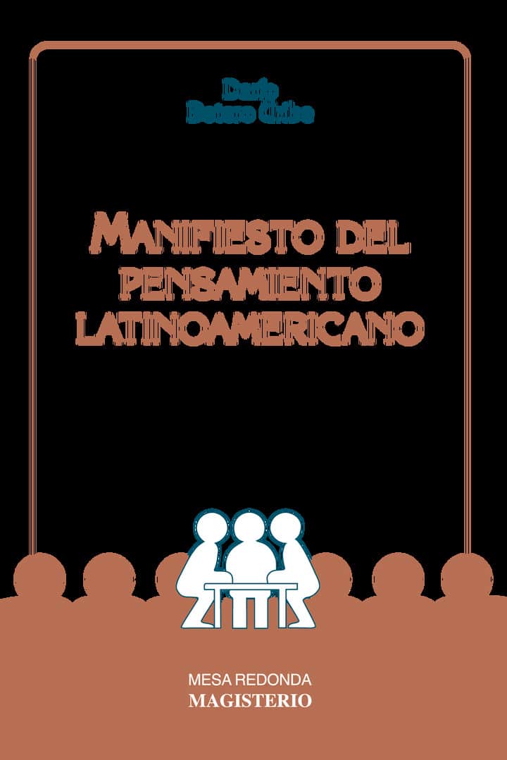 Manifiesto del pensamiento latinoamericano
