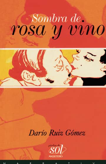 Sombra de rosa y vino