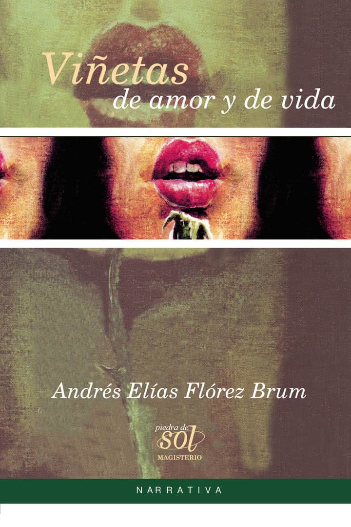 Viñetas de amor y de vida