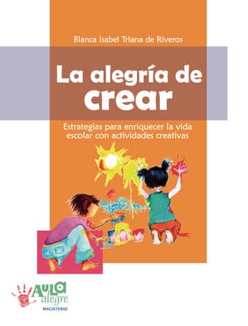 La alegría de crear