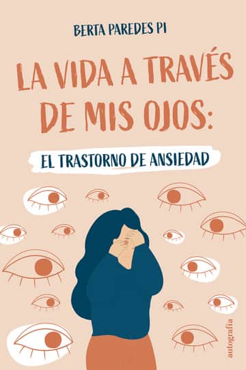 La vida a través de mis ojos