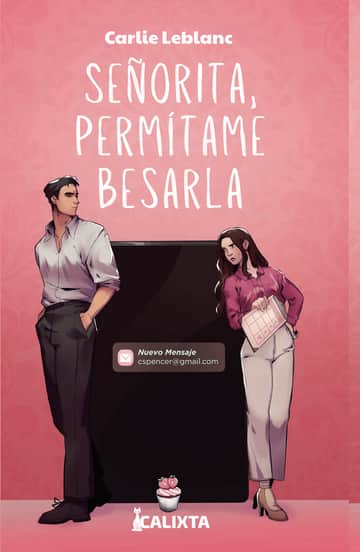 Señorita, permítame besarla