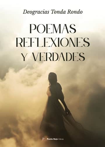 Poemas, reflexiones y verdades