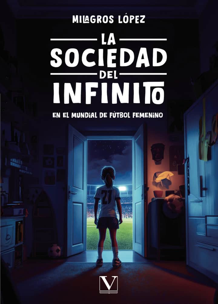 La Sociedad del Infinito en el Mundial de fútbol femenino