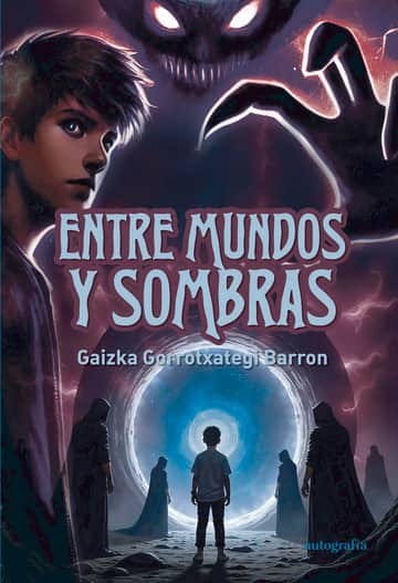 Entre mundos y sombras