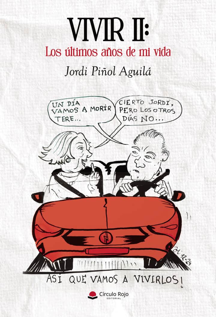 VIVIR II: Los últimos años de mi vida