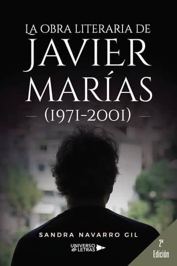 La obra literaria de Javier Marías (1971-2001)