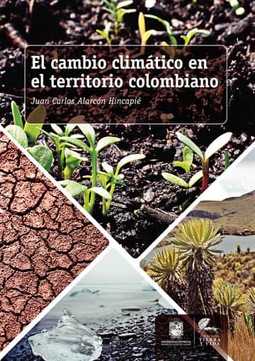 El cambio climático en el territorio colombiano