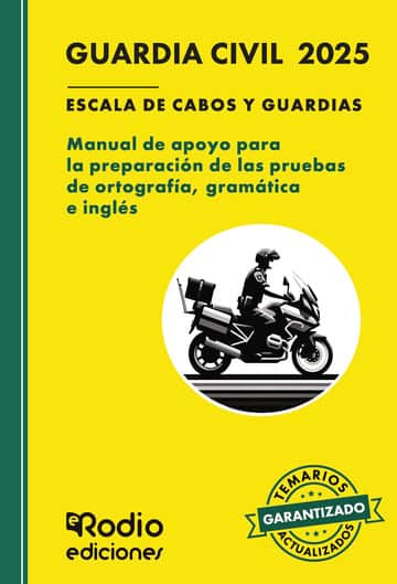 Guardia Civil 2025. Escala de Cabos y Guardias. Manual de apoyo para la preparación de las pruebas de ortografía, gramática e inglés. Escala de Cabos y Guardias