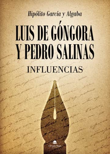 Luis de Góngora y Pedro Salinas: Influencias