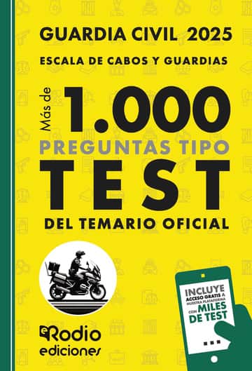 Guardia Civil 2025. Escala de Cabos y Guardias. Más de mil preguntas tipo Test del Temario Oficial