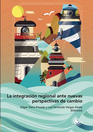 La integración regional ante nuevas perspectivas de cambio