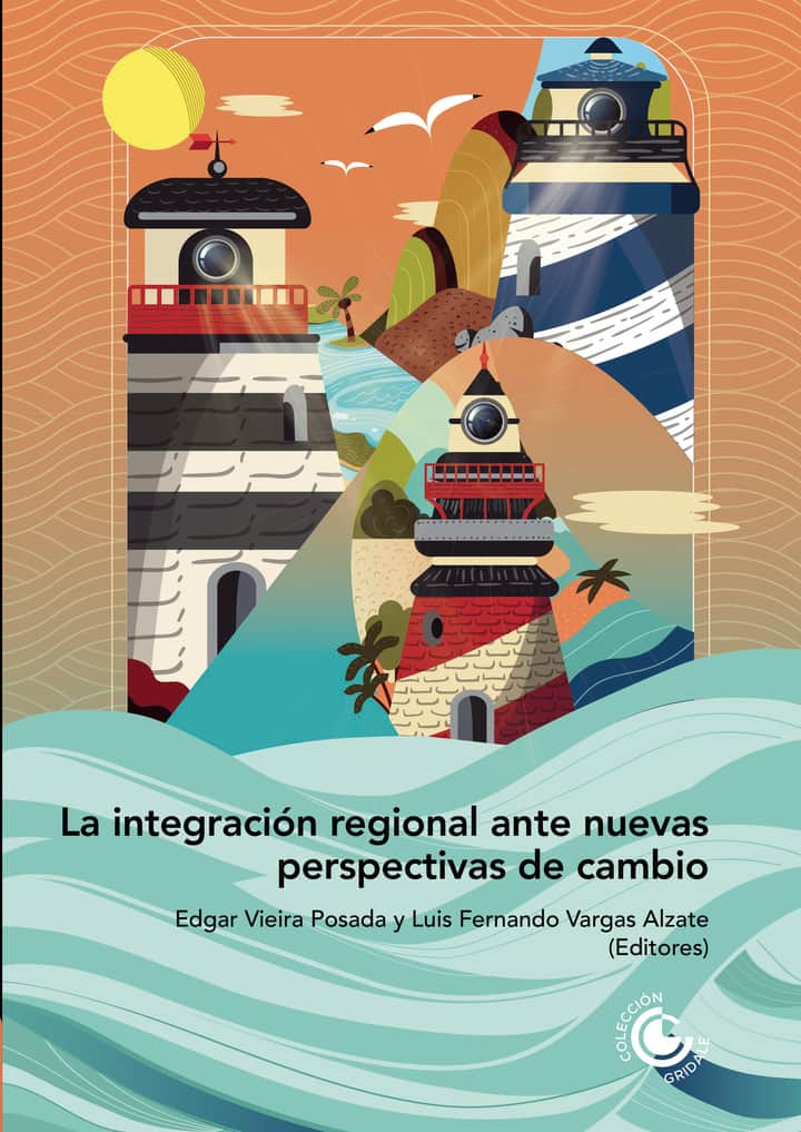 La integración regional ante nuevas perspectivas de cambio