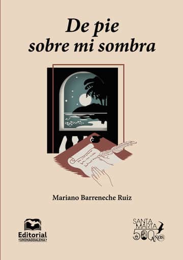 De pie sobre mi sombra