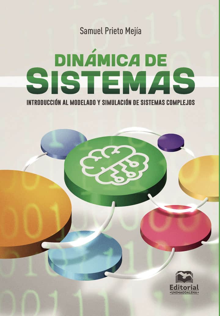 Dinámica de sistemas: Introducción al modelado y simulación de sistemas complejos