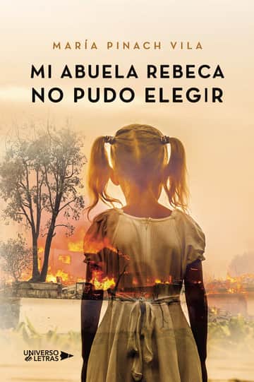 Mi abuela Rebeca no pudo elegir