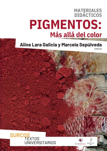 PIGMENTOS: Más allá del color