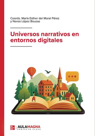 Universos narrativos en entornos digitales