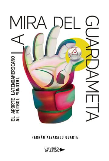 La mira del guardameta