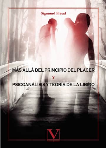 Más allá del principio del placer & Psicoanálisis y teoría de la libido