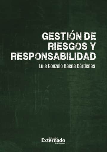 Gestión de riesgos y responsabilidad