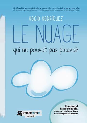 Le nuage qui ne pouvait pas pleuvoir