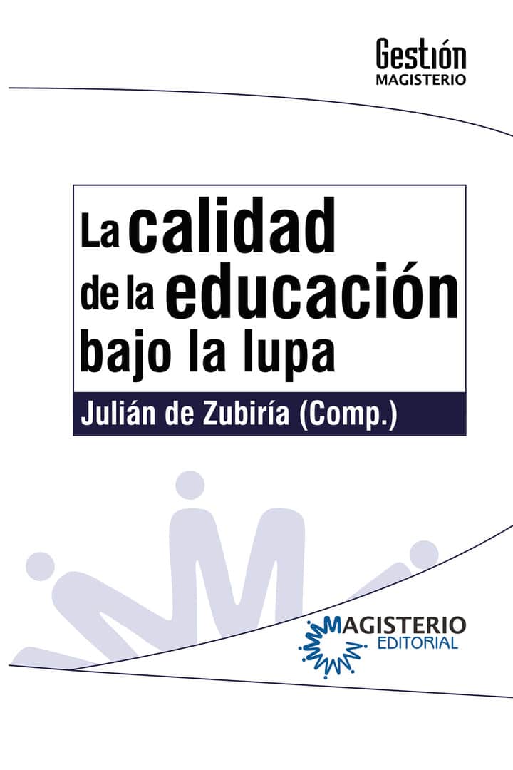 La calidad de la educación bajo la lupa