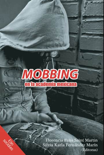 Mobbing en la academia mexicana