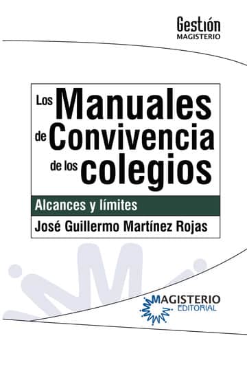 Los manuales de convivencia de los colegios