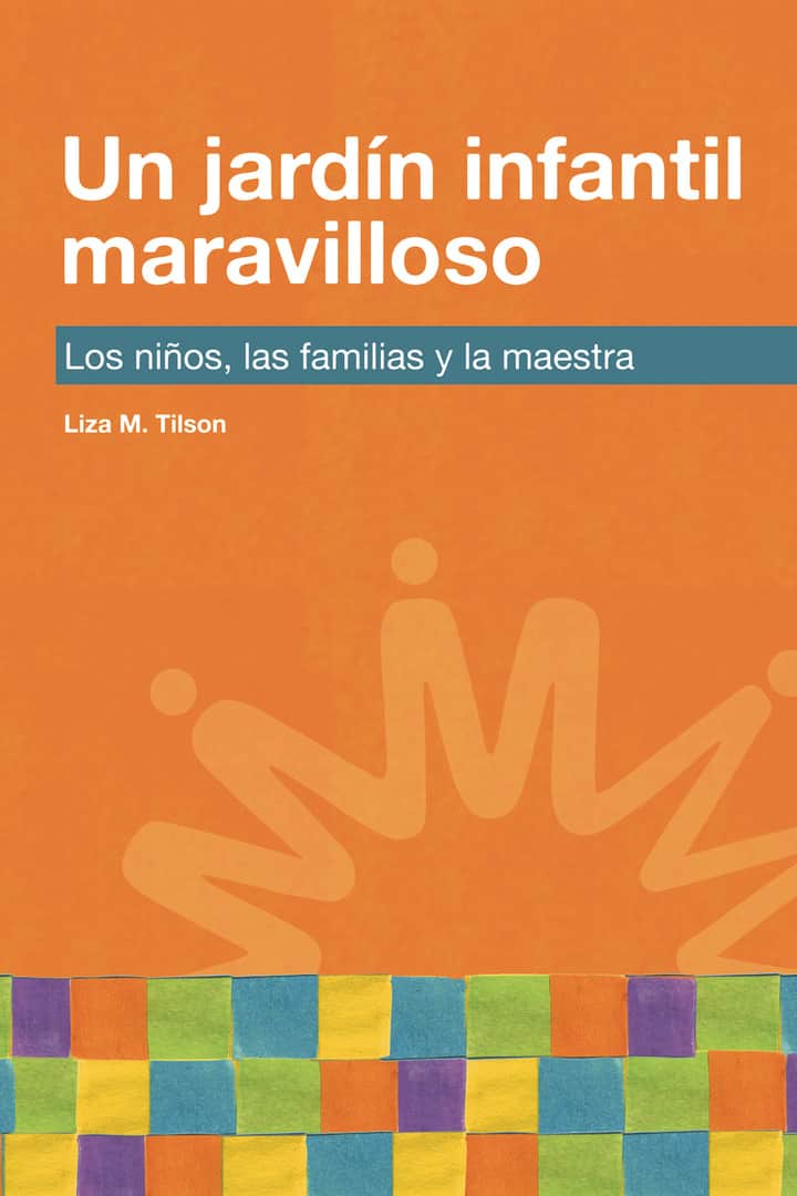 Un jardín infantil maravilloso: Los niños, las familias y la maestra