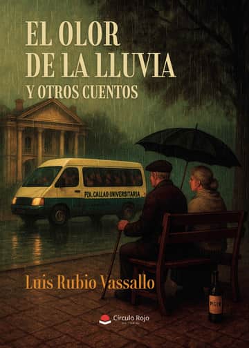 El Olor de la Lluvia y otros cuentos