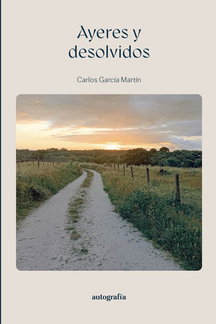 Ayeres y desolvidos