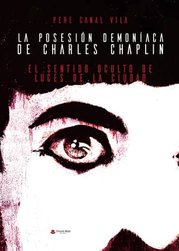 La posesión demoníaca de Charles Chaplin