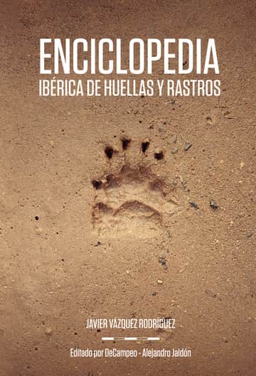 ENCICLOPEDIA IBÉRICA DE HUELLAS Y RASTROS.