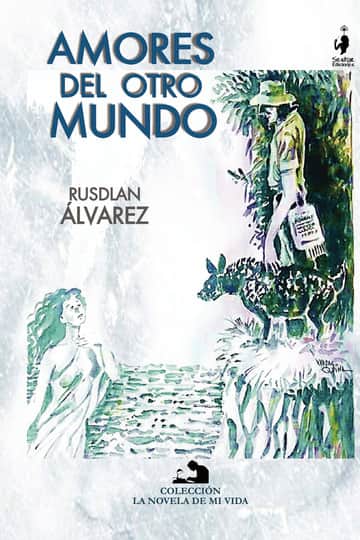 Amores del otro mundo